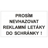 STRO.M SAMOLEPKA 9X5CM PROSÍM NEVHAZOVAT REKLAMNÍ LETÁKY DO SCHRÁNKY! STRO.M SAMOLEPKA 9X5CM PROSÍM NEVHAZOVAT REKLAMNÍ LETÁKY DO SCHRÁNKY!